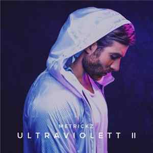 Metrickz - Ultraviolett II FLAC