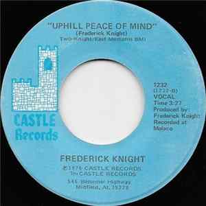 Frederick Knight - Claim To Fame / Uphill Peace Of Mind FLAC