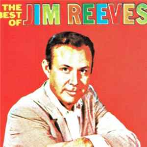 Jim Reeves - The Best Of Jim Reeves FLAC