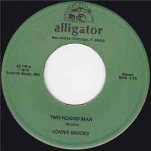 Lonnie Brooks - Two Headed Man / Don't Answer The Door FLAC