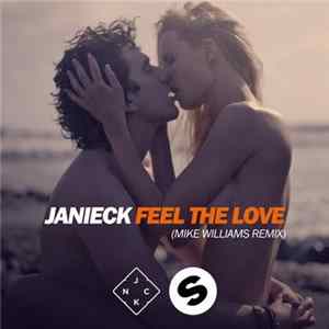 Janieck - Feel The Love (Mike Williams Remix) FLAC