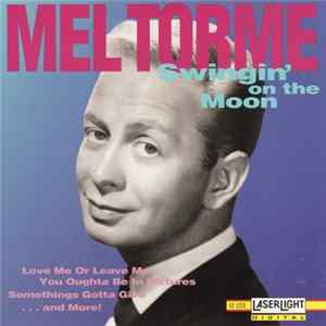 Mel Tormé - Swingin' On The Moon FLAC