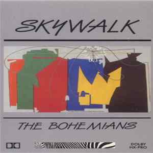 Skywalk - The Bohemians FLAC