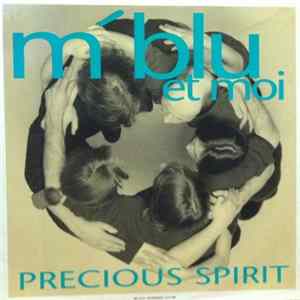 M'Blu Et Moi - Precious Spirit FLAC