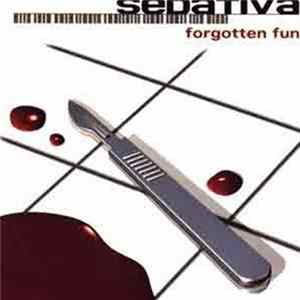 Sedativa - Forgotten Fun FLAC