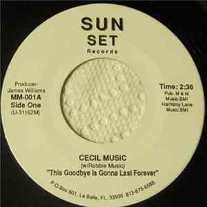 Cecil Music - This Goodbye Is Gonna Last Forever FLAC