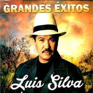 Luis Silva - Grandes Exitos FLAC