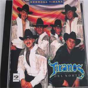 Tiranos Del Norte - Hermosa Tirana FLAC