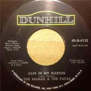 The Mamas & The Papas - Safe In My Garden FLAC