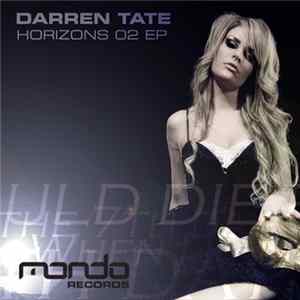 Darren Tate - Horizons 02 EP FLAC
