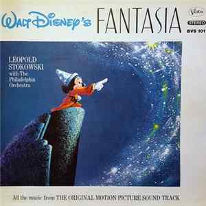 Leopold Stokowski With The Philadelphia Orchestra - Walt Disney's Fantasia FLAC