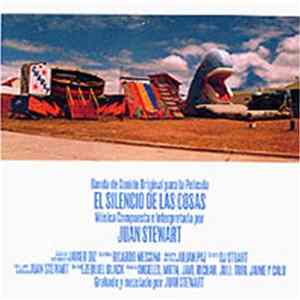 Juan Stewart - El Silencio De Las Cosas FLAC
