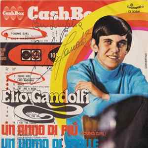 Elio Gandolfi - Un Anno Di Più (Young Girl) / Un Uomo Di Spalle FLAC
