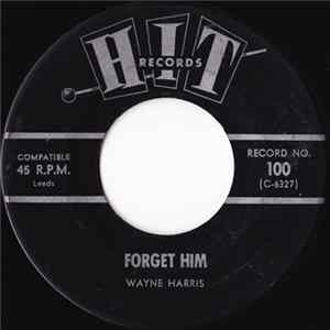 Wayne Harris / The Jalopy Five - Forget Him / Drag City FLAC