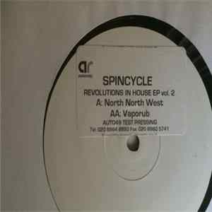 Spincycle - Revolutions In House Vol. II FLAC