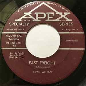 Arvee Allens - Fast Freight FLAC