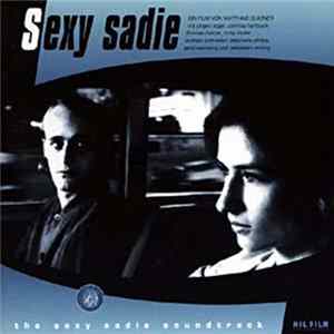 The Sexy Sadie Orchestra - The Sexy Sadie Soundtrack FLAC