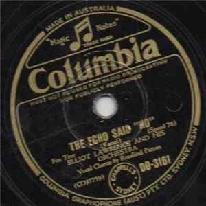 Elliot Lawrence And His Orchestra / Frankie Carle And His Orchestra - The Echo Said "No" / Passing Fancy FLAC