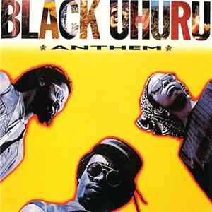 Black Uhuru - Anthem FLAC