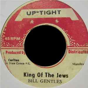 Bill Gentles - King Of The Jews FLAC