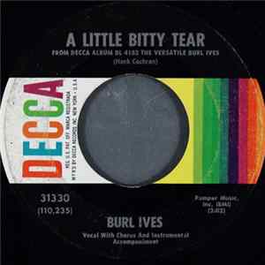 Burl Ives - A Little Bitty Tear FLAC
