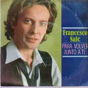Francesco Sale - Para Volver Junto A Ti FLAC