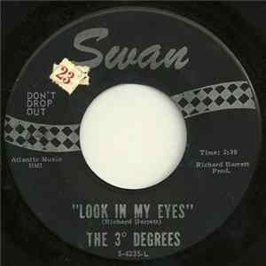 The 3° Degrees - Look In My Eyes FLAC