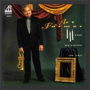 Art Farmer - The Meaning Of Art FLAC