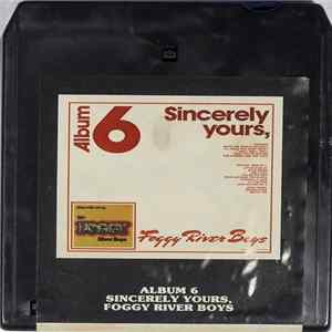 The Foggy River Boys - Sincerely Yours FLAC
