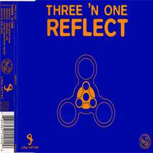 Three 'N One - Reflect FLAC