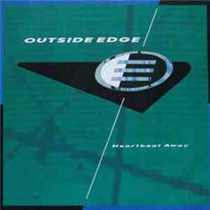 Outside Edge - Heartbeat Away FLAC