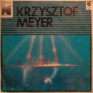 Krzysztof Meyer - Krzysztof Meyer FLAC