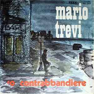 Mario Trevi - 'O Contrabbandiere FLAC