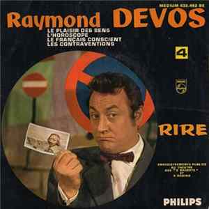 Raymond Devos - 4 - Le Plaisir Des Sens FLAC