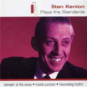 Stan Kenton - Plays The Standards FLAC