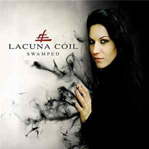 Lacuna Coil - Swamped FLAC