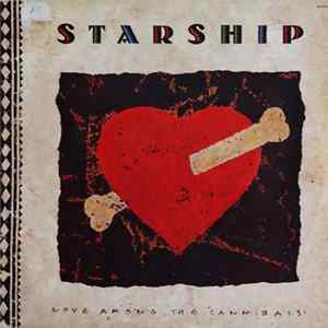 Starship - Love Among The Cannibals FLAC