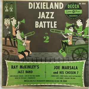 Ray McKinley And His Jazz Band Vs Joe Marsala And His Chosen 7 - Dixieland Jazz Battle Vol. 2 FLAC