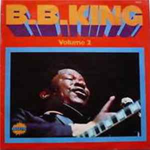B.B. King - B.B.King Volume 2 FLAC