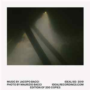 Jacopo Bacci - Throw Light Upon FLAC
