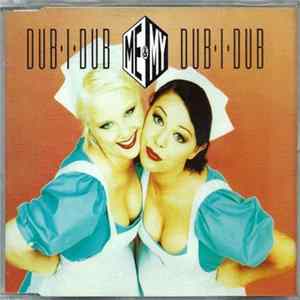 Me & My - Dub-I-Dub FLAC