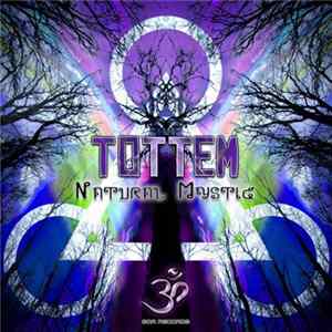 Tottem - Natural Mystic FLAC