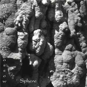 Mathias Grassow - Sphere FLAC