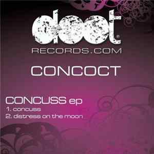 Concoct - Concuss EP FLAC
