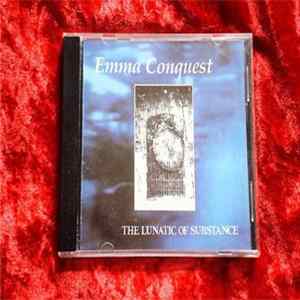 Emma Conquest - The Lunatic Of Substance FLAC