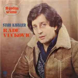 Rade Vučković - Stari Kavaljer FLAC