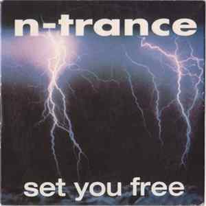 N-Trance - Set You Free FLAC