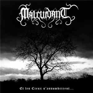 Malcuidant - Et Les Cieux S'assombrirent... FLAC