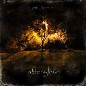 Josh Kramer - Afterglow FLAC