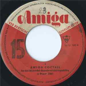 Unknown Artist - Amiga Coctail Ke Dni Německé Demokratické Republiky V Praze 1961 FLAC